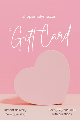 Electronic Gift Card - Simply Me Boutique