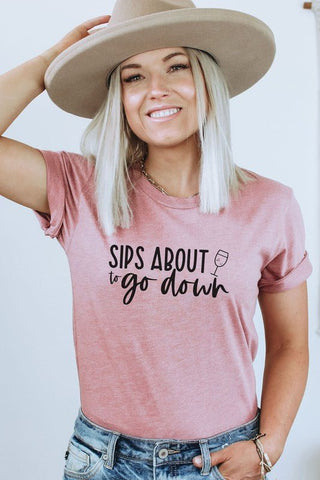 Sips About to Go Down Heather Mauve Graphic Tee - Simply Me Boutique