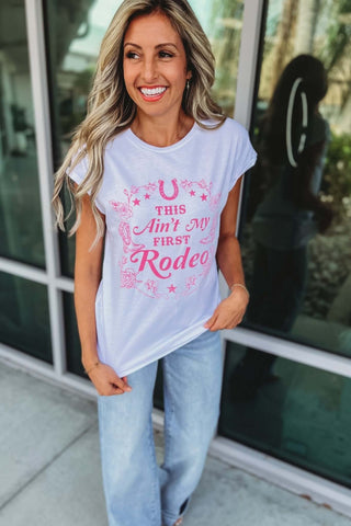 This Ain't My First Rodeo Graphic Tee - Simply Me Boutique