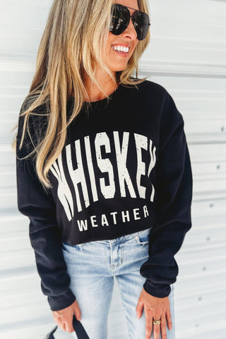 Whiskey Weather BLACK Graphic Sweatshirt - Simply Me Boutique