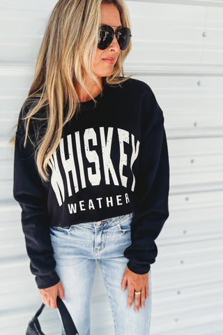 Whiskey Weather BLACK Graphic Sweatshirt - Simply Me Boutique
